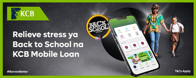 Relieve stress ya Back to School na KCB Mobile Loan